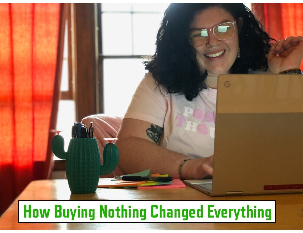 How Buying Nothing Changed Everything