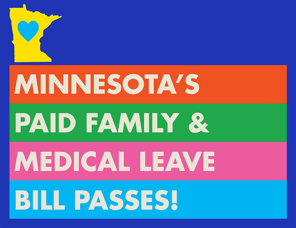 Celebrating Paid Family and Medical Leave in Minnesota